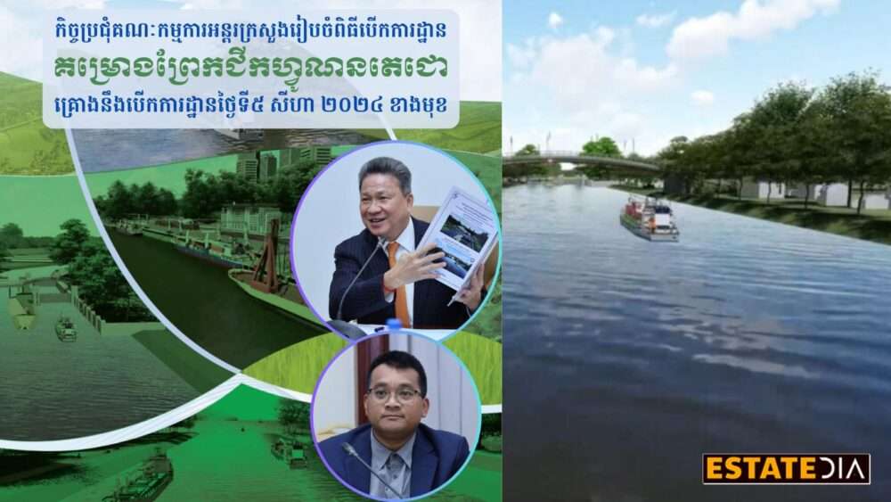 Cambodia Countdown: Mega Funan Techo Canal Project Nears Groundbreaking